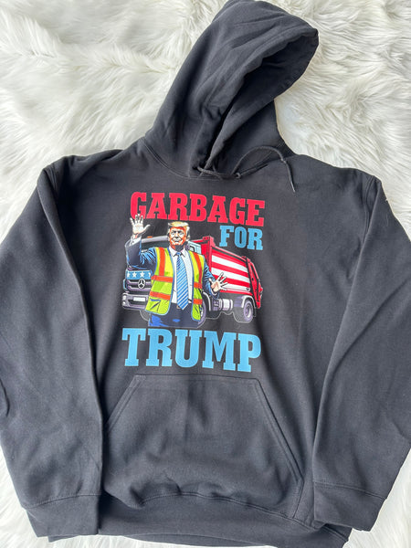 GARBAGE FOR TRUMP HOODIE