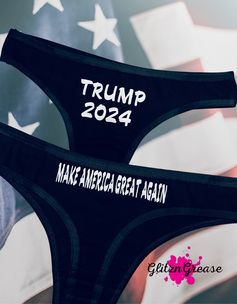 TRUMP 2024  MAKE AMERICA GREAT AGAIN!  PANTIES